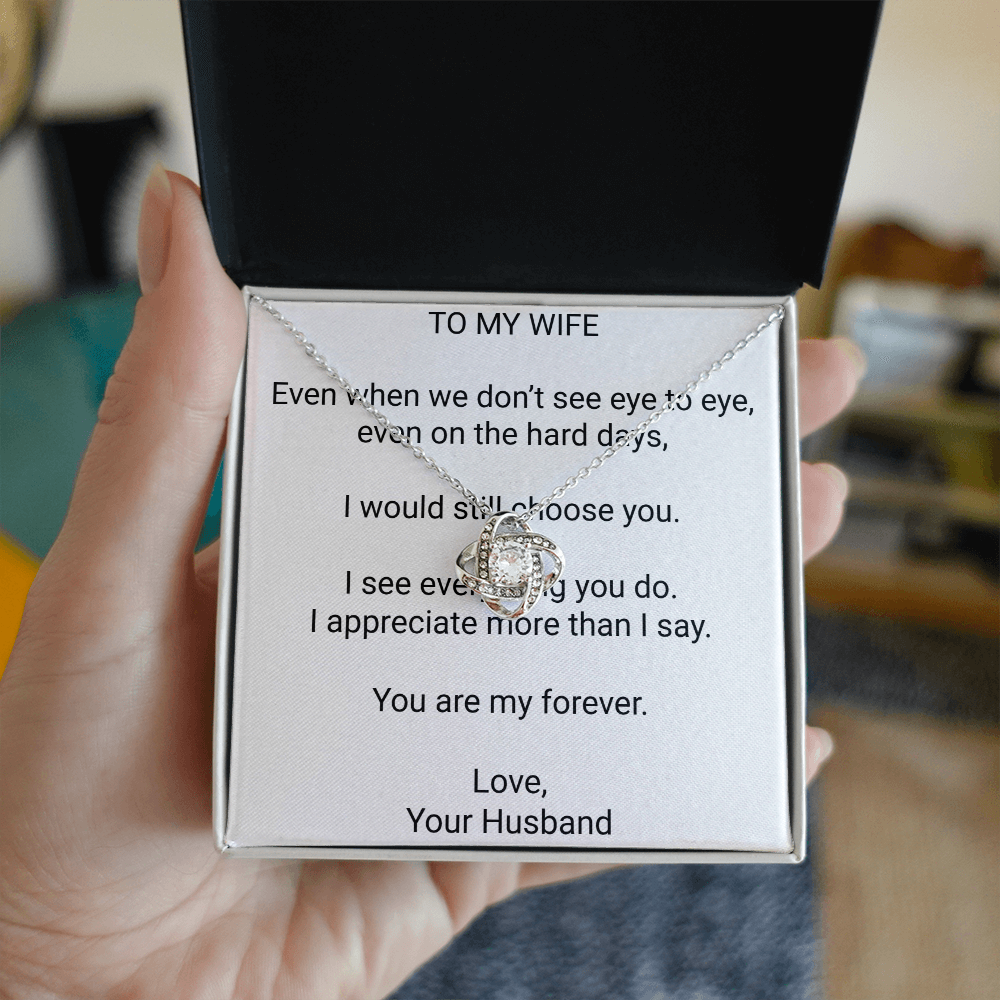 To My Wife – I Would Still Choose You